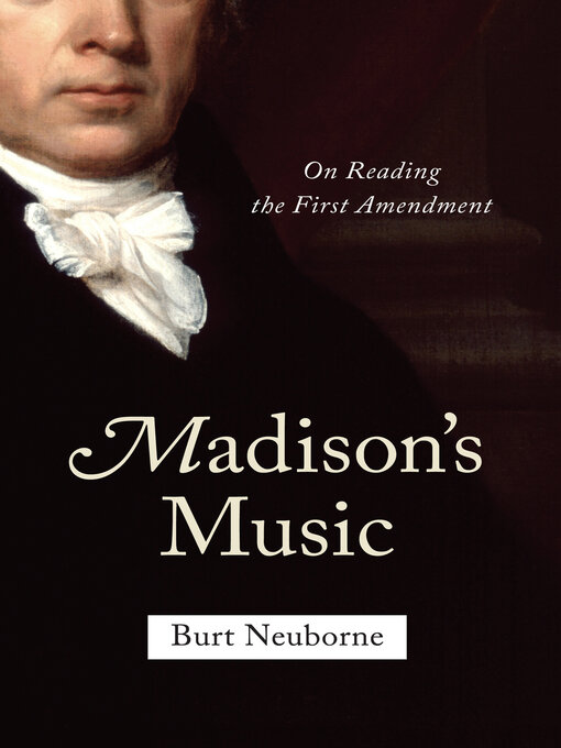 Title details for Madison's Music by Burt Neuborne - Available